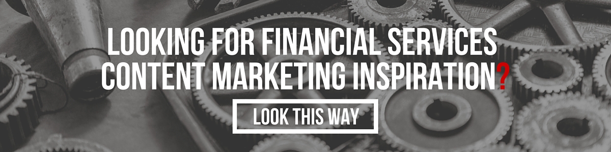 Financial services content marketing inspiration CTA